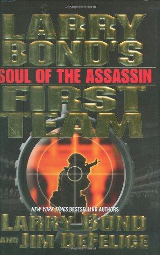 Larry Bond/Soul Of The Assassin